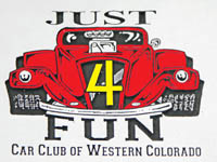 Just For Fun Car Club 
of Western Colorado